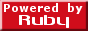Powered by Ruby