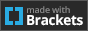 made with Brackets