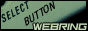 SELECT BUTTON WEBRING